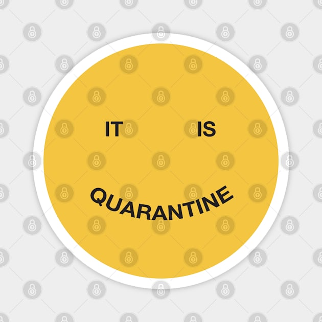 it is quarantine babe Magnet by gnomeapple